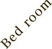 Bed room